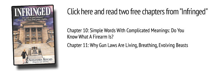 Book cover of Infringed by Alexandra Kincaid offering free chapters on firearm laws