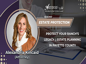 Protect Your Ranch’s Legacy | Estate Planning In Payette County